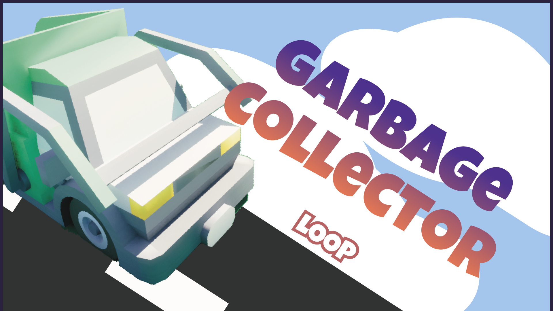 Garbage Collector Loop