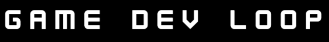 Game Dev Loop