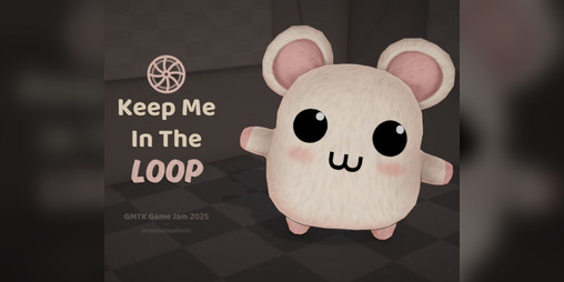 Cover image for Keep Me In The Loop