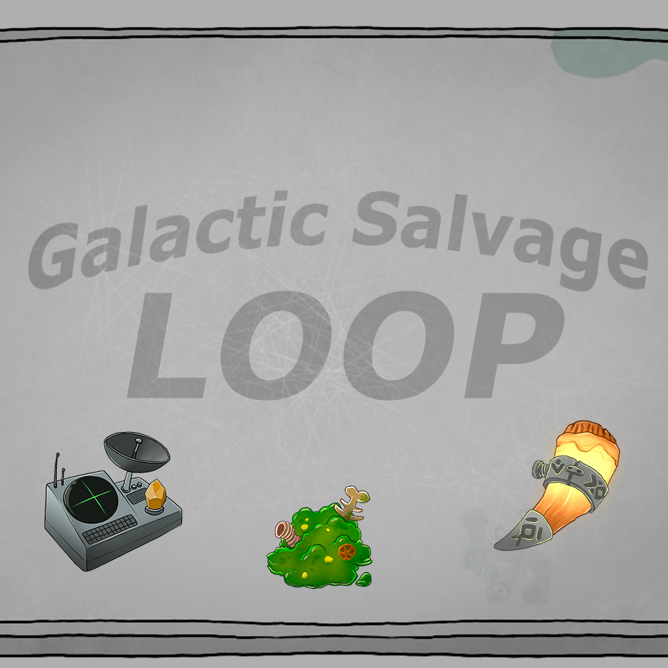 Cover image for Galactic Salvage Loop