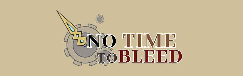 No Time To Bleed