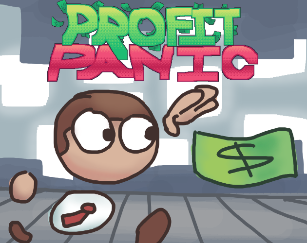 Profit Panic