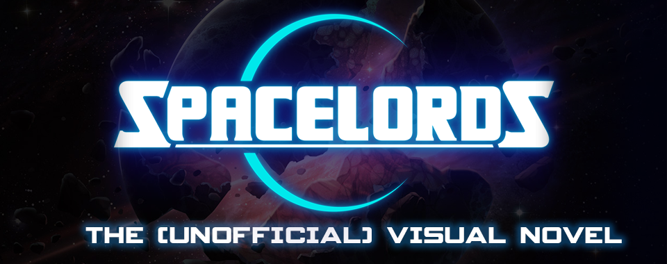 Spacelords: the (unofficial) visual novel