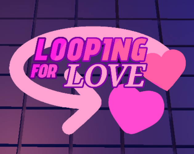 Cover image for Looping For Love