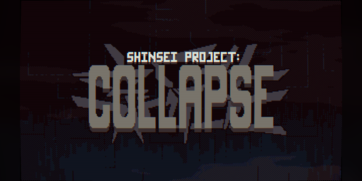 Cover image for SHINSEI PROJECT: COLLAPSE