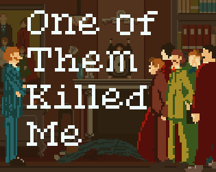 Cover image for One of Them Killed Me