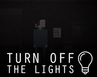 Turn off the Lights
