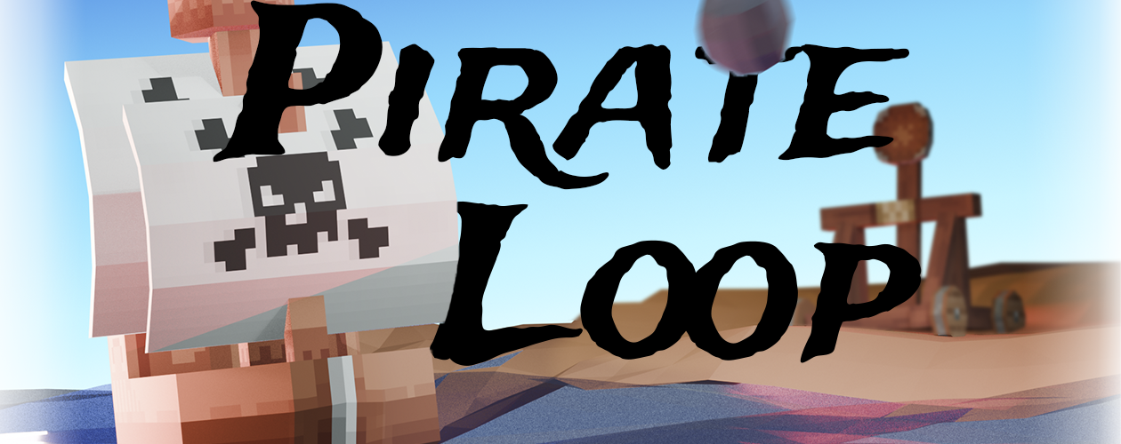 Pirate Loop