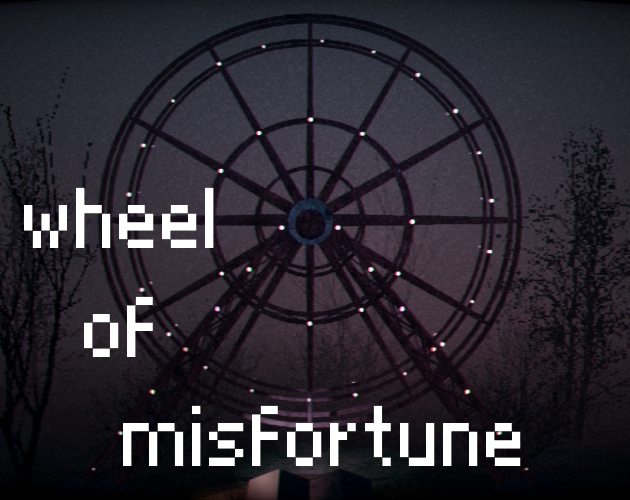 Wheel Of Misfortune