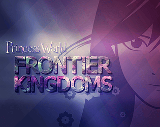 Princess World: Frontier Kingdoms