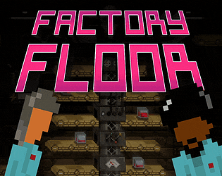 Factory Floor