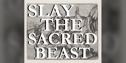 Cover image for Slay the Sacred Beast