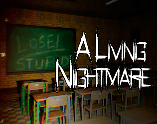 A Living Nightmare