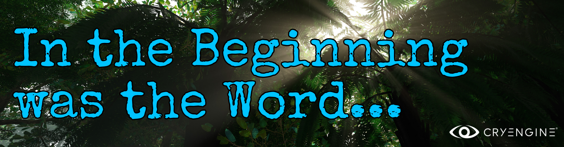 In the Beginning was the Word...