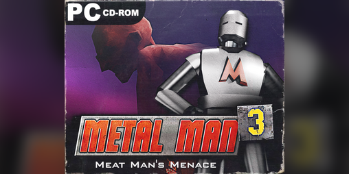 Cover image for Metal Man 3: Meat Man's Menace