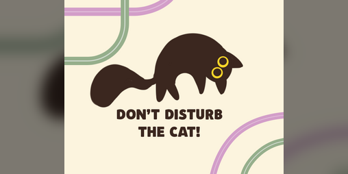 Cover image for Don't disturb the cat