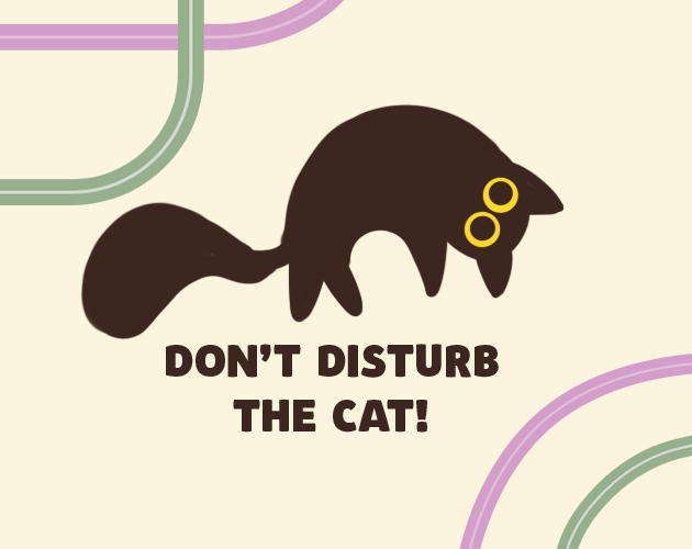 Cover image for Don't disturb the cat