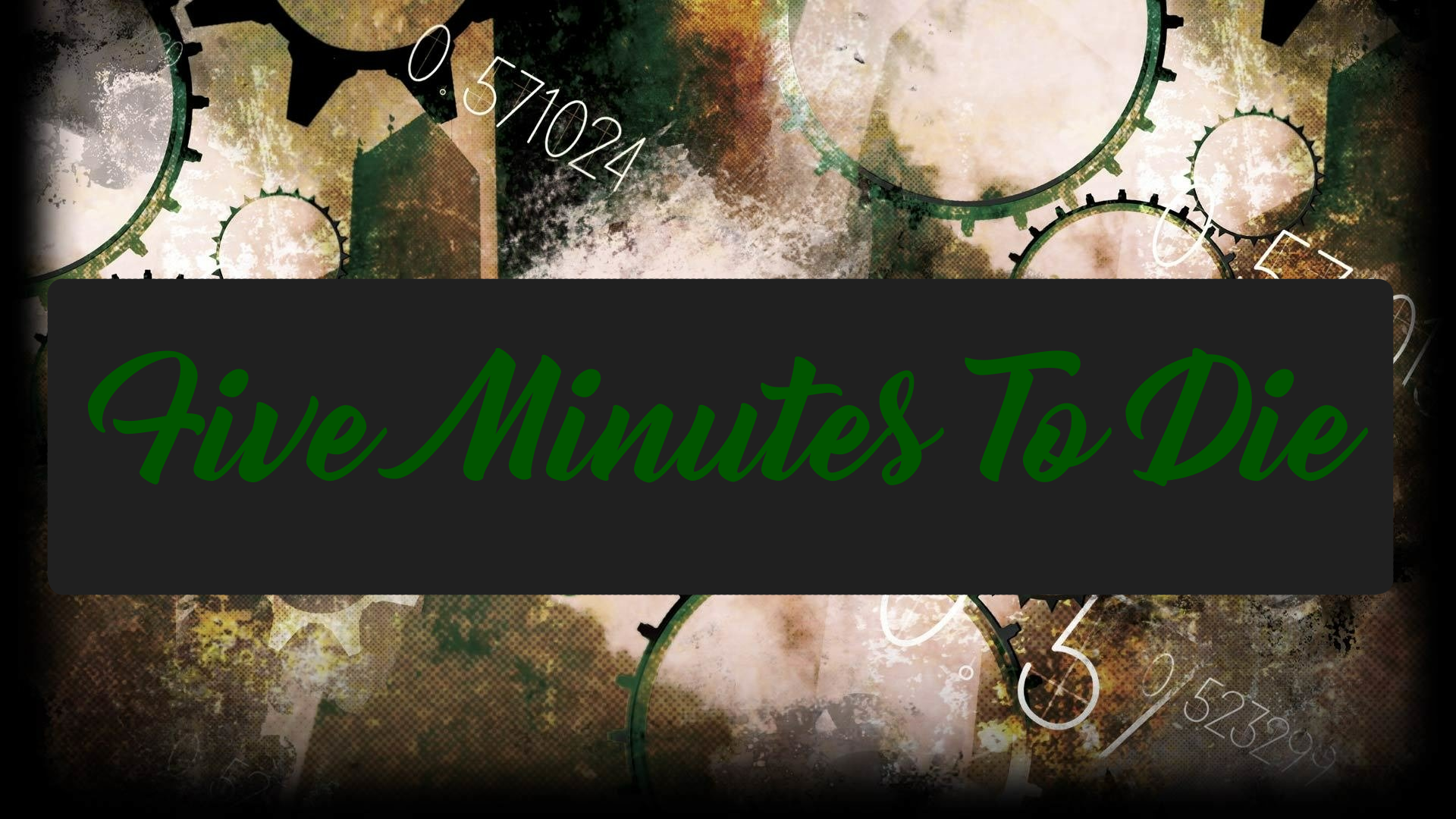 Five minutes to die