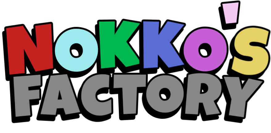 Nokko's Factory