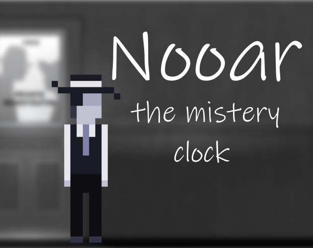 Nooir, the mistery clock