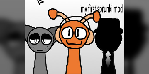 Cover image for My first sprunki mod :)