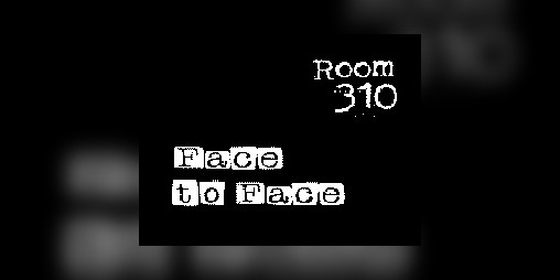 Cover image for Room 310: Face to Face (2025)
