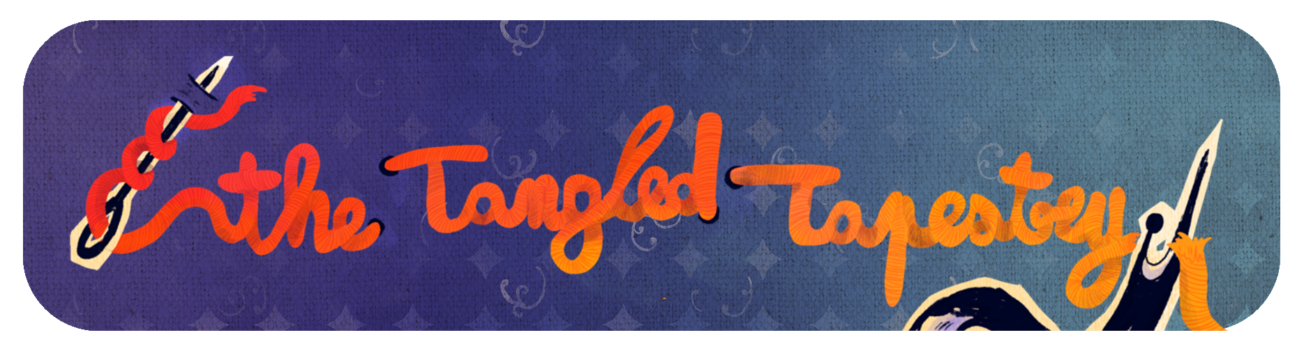 The Tangled Tapestry