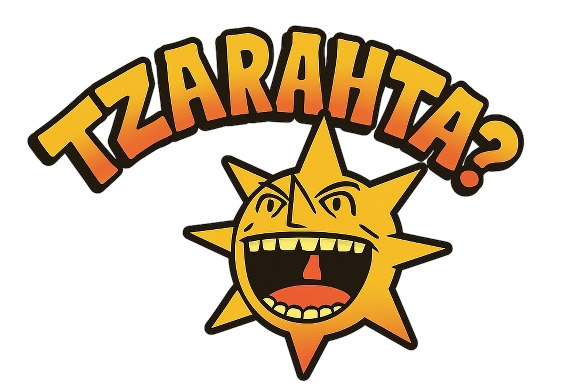 Tzarahta?