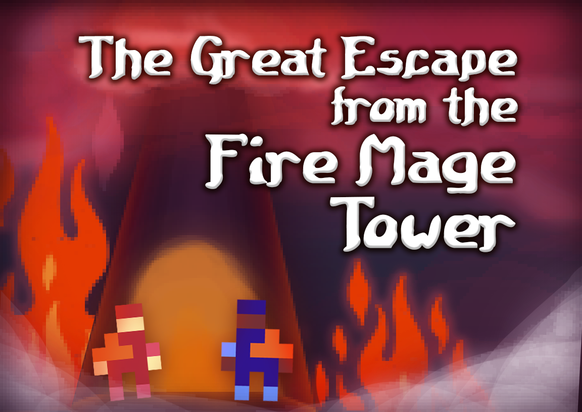 Cover image for The Great Escape from the Fire Mage Tower