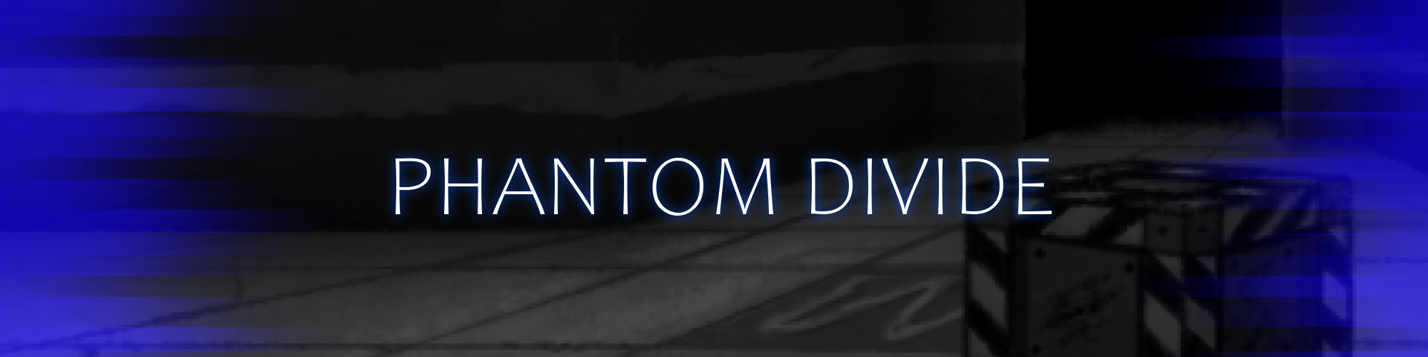 Phantom Divide