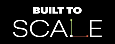 Built to Scale Built to Scale