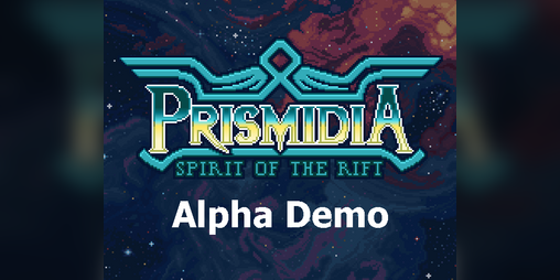 Cover image for Prismidia: Spirit of the Rift ~ Alpha Demo