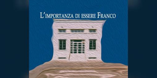 Cover image for L'Importanza di essere Franco