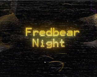 FredbearNights