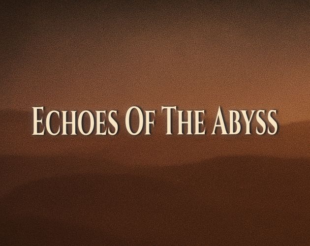 Cover image for Echoes Of the Abyss