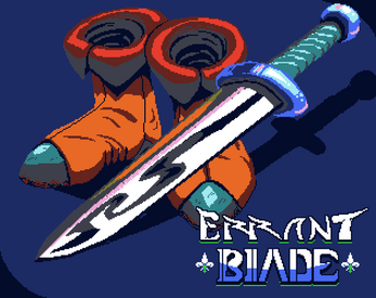 Errant Blade by Burnerknight Studios