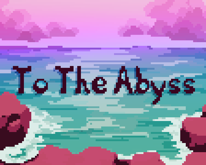 To the Abyss