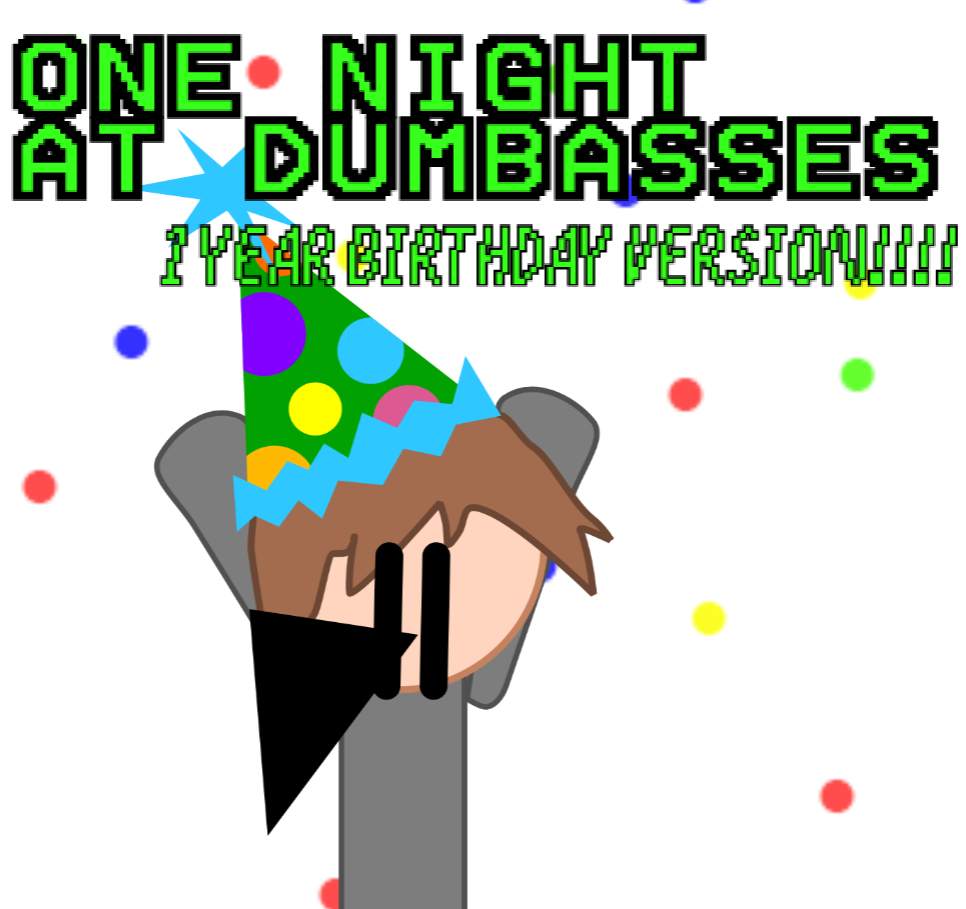 Cover image for One Night at Dumbasses: 1 YEAR ANNIVERSARY EDITION