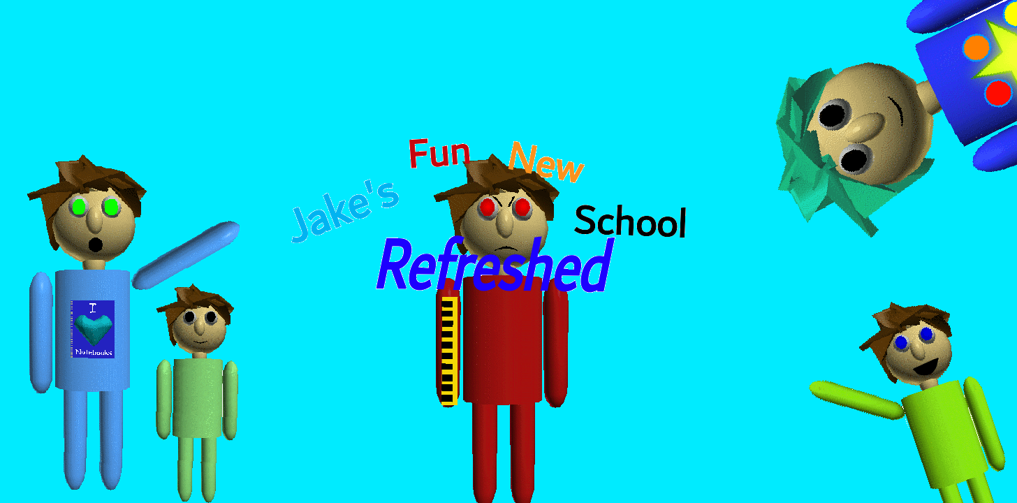 Jake's Fun New School: Refreshed