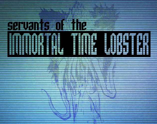 Cover image for Servants of the Immortal Time Lobster