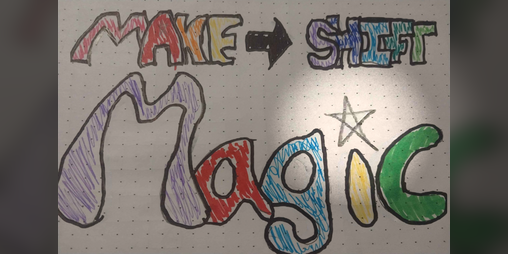 Cover image for Makeshift Magic