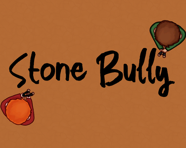 Stone Bully
