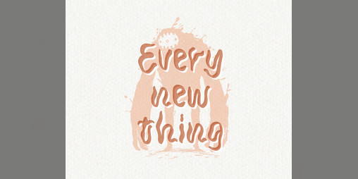 Cover image for Every new thing