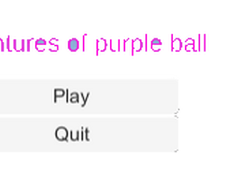 Adventures of purple ball(placeholderName)