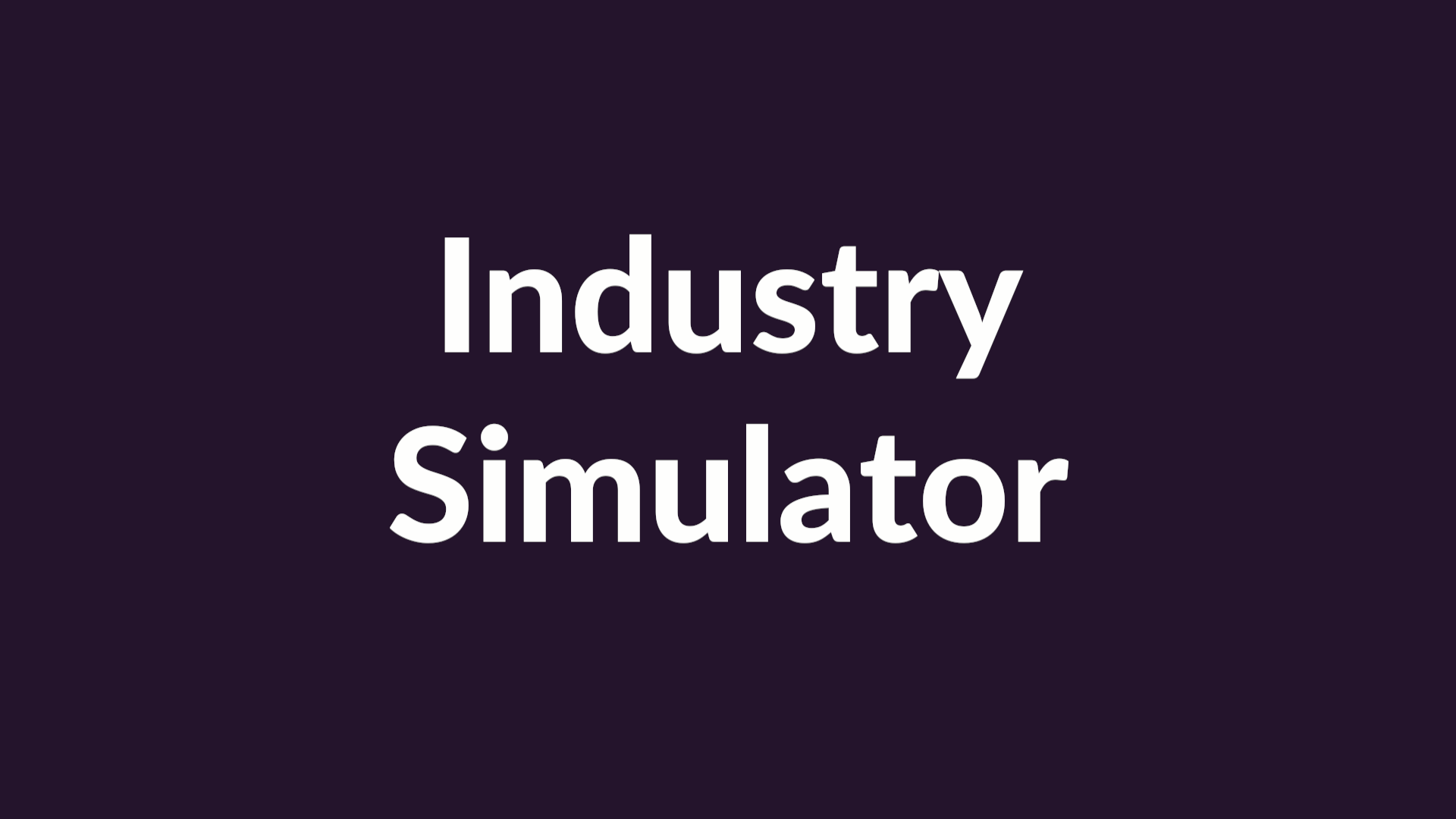 Industry simulator