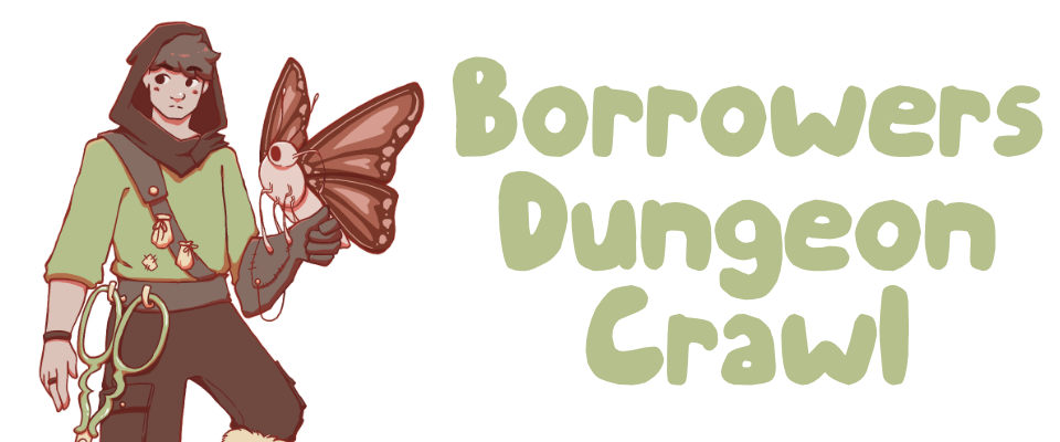 Borrowers Dungeon Crawl