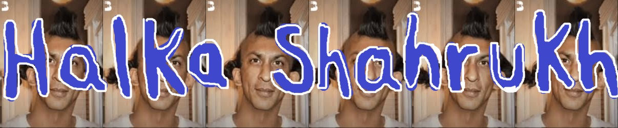 Halka Shahrukh