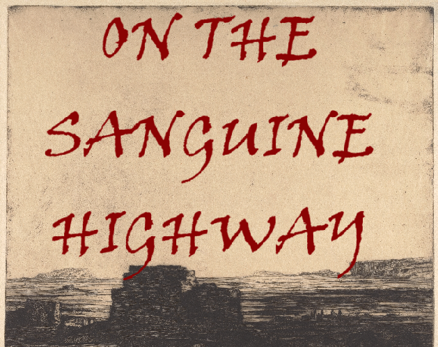 Cover image for On The Sanguine Highway