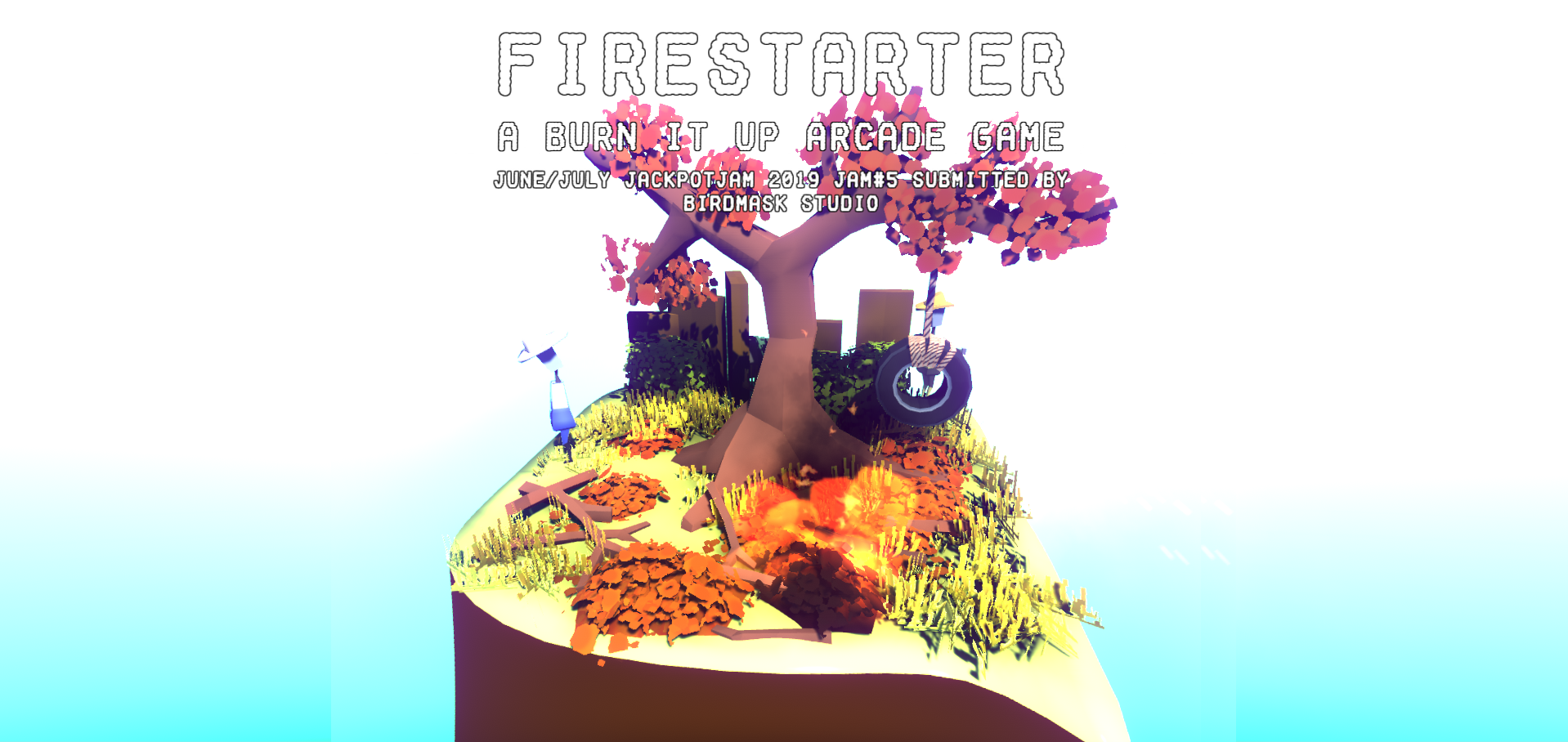 Firestarter: A Burn It Up Arcade Game