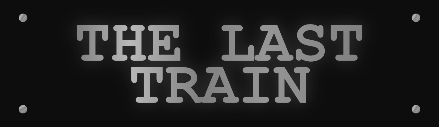 The Last Train